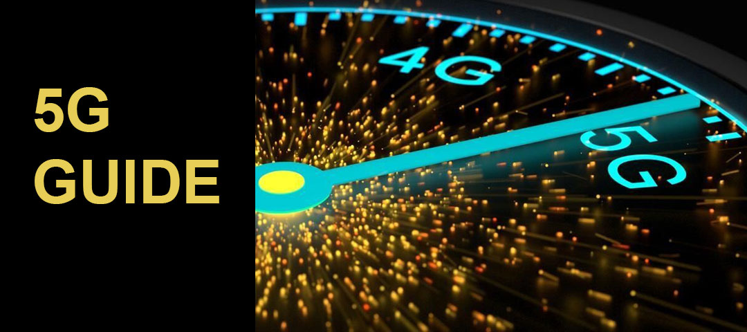 A Comprehensive Guide to Everything in the Power of 5G You Need to Know