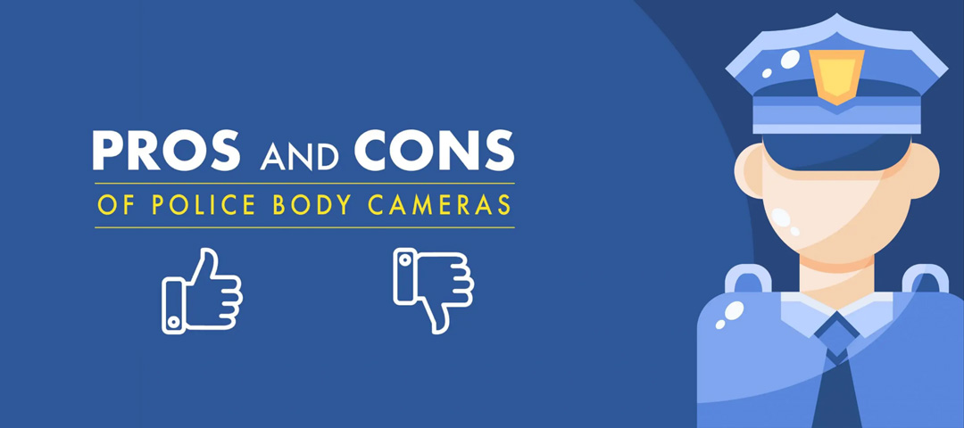 Take a look at the pros and cons of body worn cameras